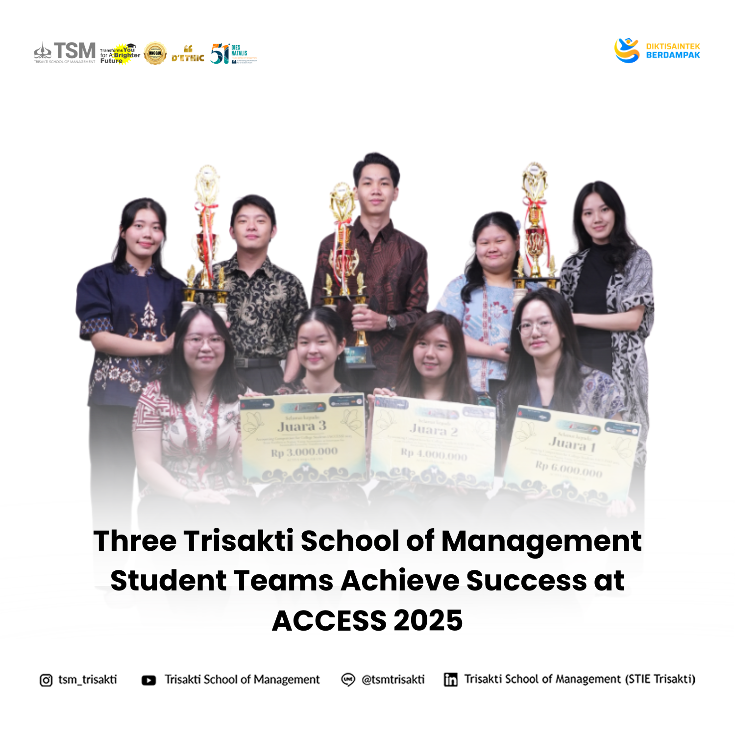Three Trisakti School of Management Student Teams Achieve Success at ACCESS 2025