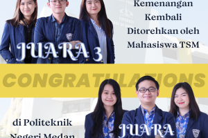 Kemenangan Kembali Ditorehkan oleh Mahasiswa TSM di Politeknik Negeri Medan