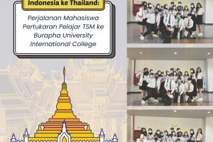 Indonesia ke Thailand: Perjalanan Mahasiswa Pertukaran Pelajar TSM ke Burapha University International College